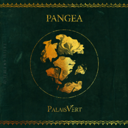 Pangea - PalaisVert